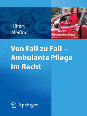 cover image of Von Fall zu Fall--Ambulante Pflege im Recht